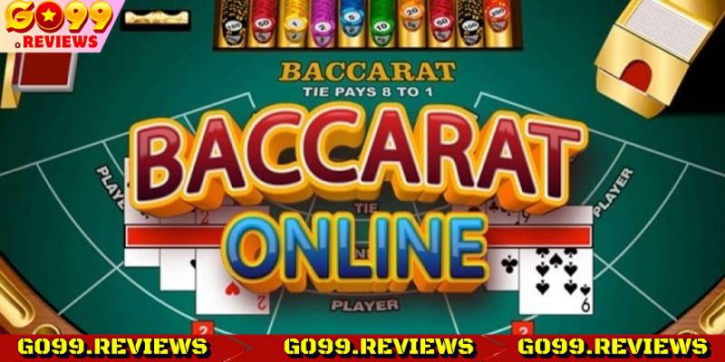 Khái quát sơ lược về Baccarat online